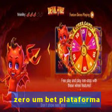 zero um bet plataforma